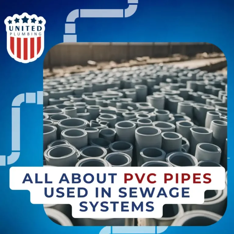 All About PVC Pipes Used in Sewage Systems