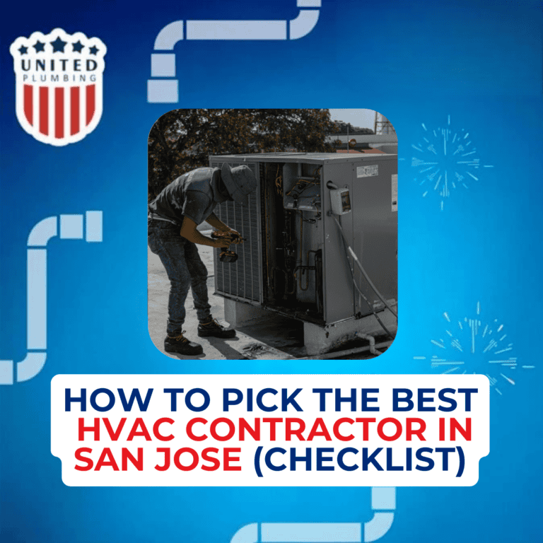 How to Pick the Best HVAC Contractor in San Jose (Checklist)