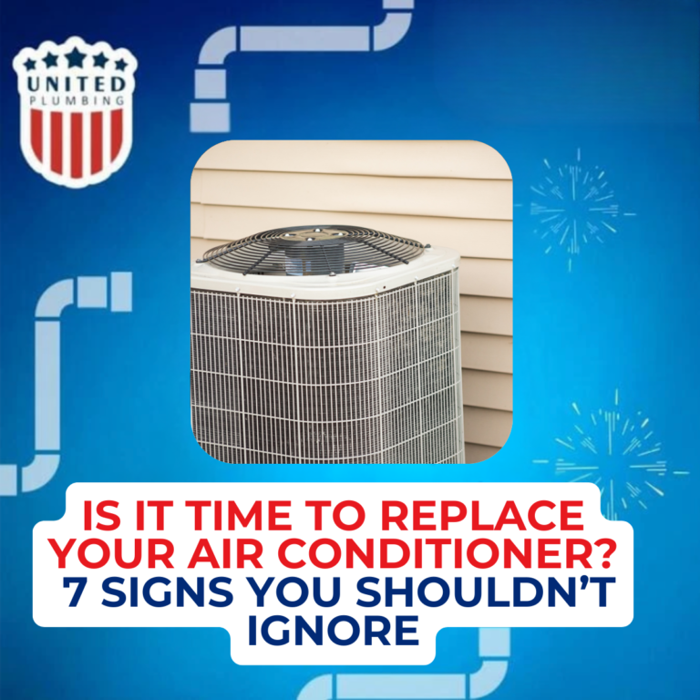 Is It Time to Replace Your Air Conditioner? 7 Signs You Shouldn’t Ignore