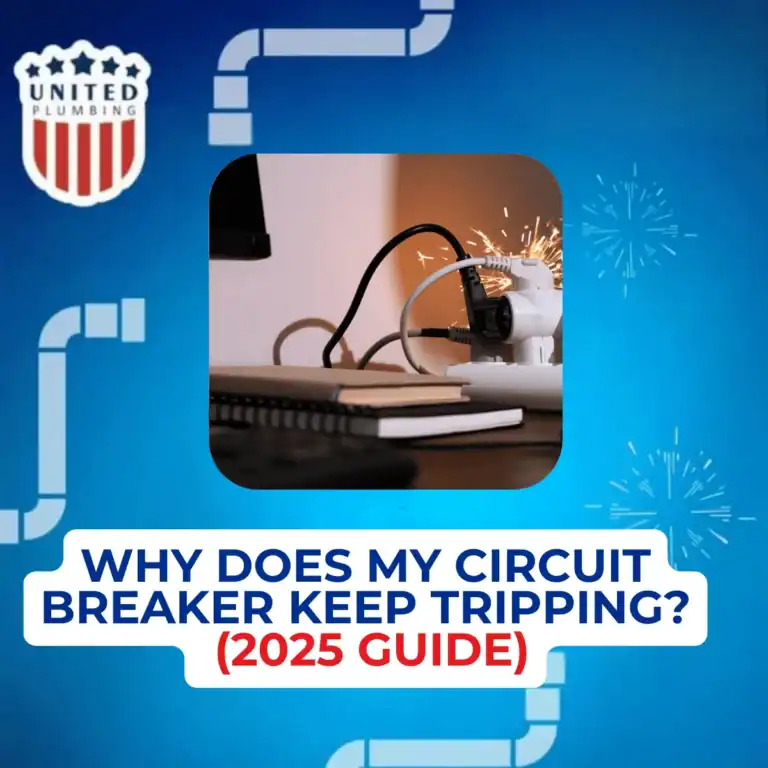 Why Does My Circuit Breaker Keep Tripping? (2025 Guide)